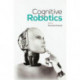 Cognitive Robotics