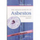 The Health Effects of Asbestos: An Evidence-based Approach