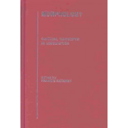Morphology: Critical Concepts in Linguistics