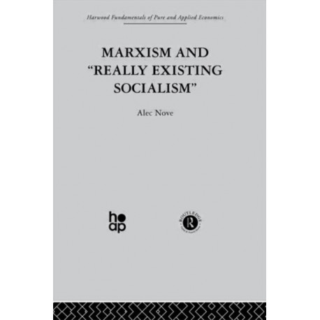 Marxism and 'Really Existing Socialism'