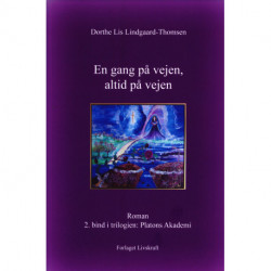 En gang på vejen, altid på vejen