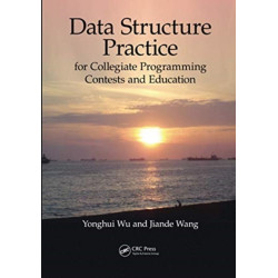 Data Structure Practice: for Collegiate Programming Contests and Education