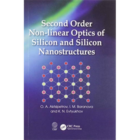 Second Order Non-linear Optics of Silicon and Silicon Nanostructures