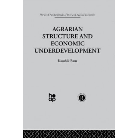 Agrarian Structure and Economic Underdevelopment