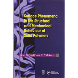 Surface Phenomena in the Structural and Mechanical Behaviour of Solid Polymers