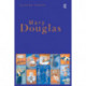 Mary Douglas: An Intellectual Biography