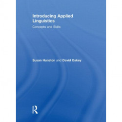 Introducing Applied Linguistics: Concepts and Skills