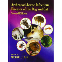 Arthropod-borne Infectious Diseases of the Dog and Cat