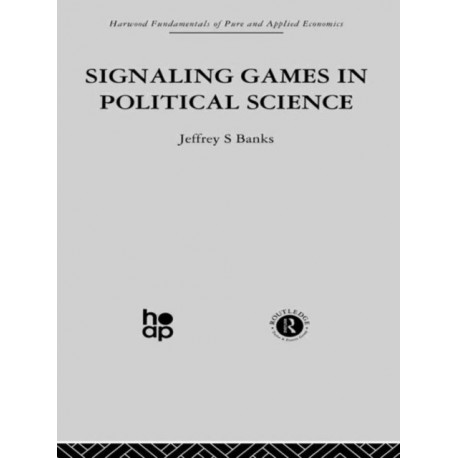Signalling Games in Political Science