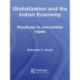 Globalization and the Indian Economy: Roadmap to a Convertible Rupee