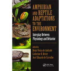 Amphibian and Reptile Adaptations to the Environment: Interplay Between Physiology and Behavior
