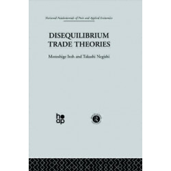 Disequilibrium Trade Theories