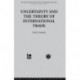 Uncertainty and the Theory of International Trade