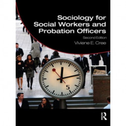 Sociology for Social Workers and Probation Officers