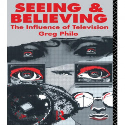 Seeing and Believing: The Influence of Television