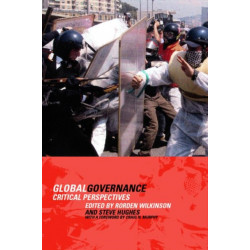 Global Governance: Critical Perspectives