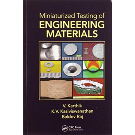 Miniaturized Testing of Engineering Materials