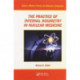 The Practice of Internal Dosimetry in Nuclear Medicine