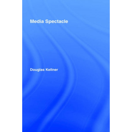Media Spectacle