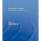 Innovation in Japan: Emerging Patterns, Enduring Myths