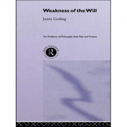 The Weakness of the Will