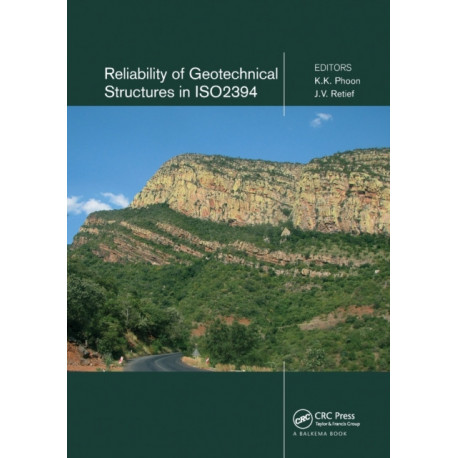 Reliability of Geotechnical Structures in ISO2394
