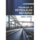 Handbook of Petroleum Refining