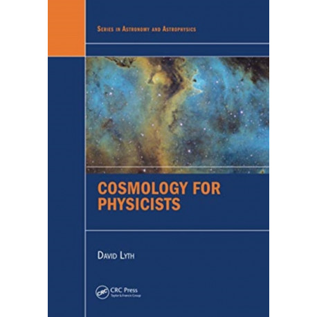 Cosmology for Physicists
