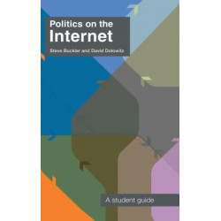 Politics on the Internet: A Student Guide