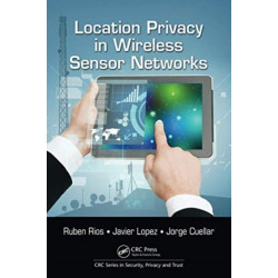 Location Privacy in Wireless Sensor Networks