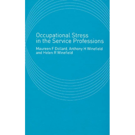 Occupational Stress in the Service Professions