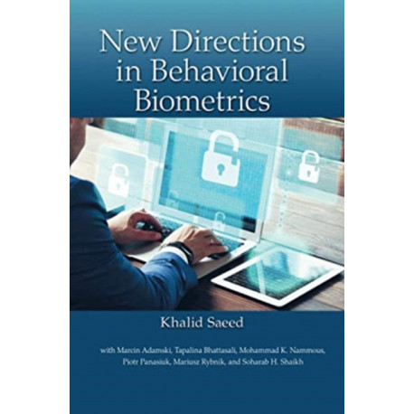 New Directions in Behavioral Biometrics