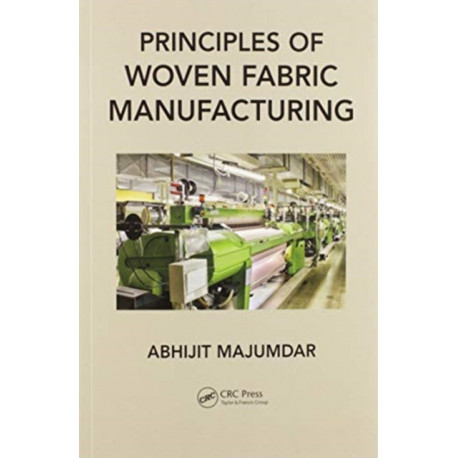 Principles of Woven Fabric Manufacturing