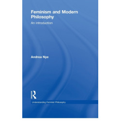 Feminism and Modern Philosophy: An introduction