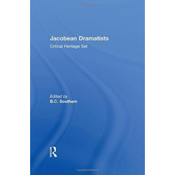 Jacobean Dramatists: Critical Heritage Set