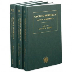 George Berkeley: Critical Assessments
