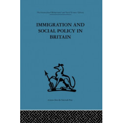 Immigration and Social Policy in Britain