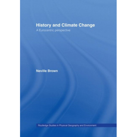 History and Climate Change: A Eurocentric Perspective