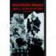 Television Drama: Agency, Audience and Myth