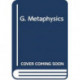 G. Metaphysics