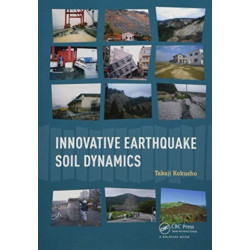 Innovative Earthquake Soil Dynamics