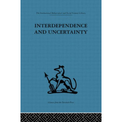Interdependence and Uncertainty: A study of the building industry