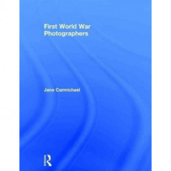 First World War Photographers