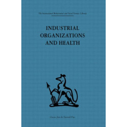 Industrial Organizations and Health