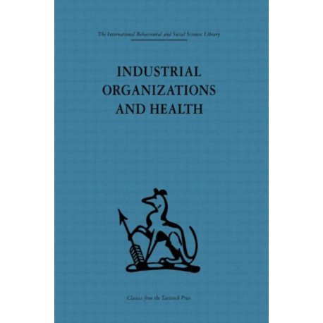 Industrial Organizations and Health
