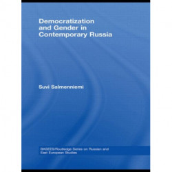 Democratization and Gender in Contemporary Russia