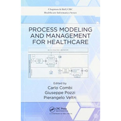 Process Modeling and Management for Healthcare