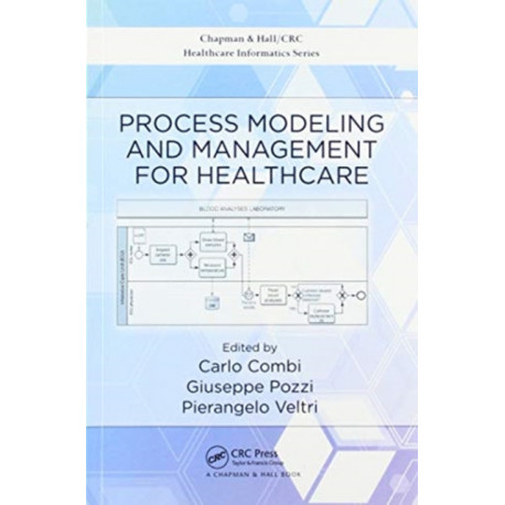 Process Modeling and Management for Healthcare