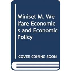 Miniset M. Welfare Economics and Economic Policy