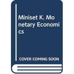 Miniset K. Monetary Economics